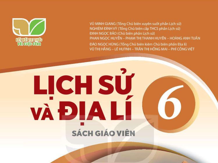 SÁCH GIÁO VIÊN LỊCH SỬ VÀ ĐỊA LÍ 6 KẾT NỐI TRÍ THỨC_Miễn phí